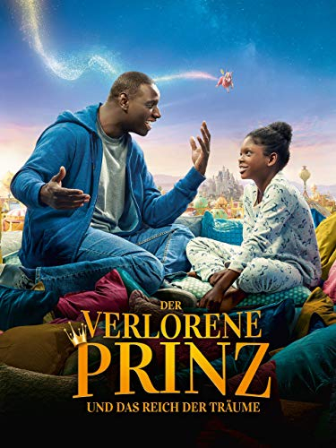Der verlorene Prinz und das Reich der Träume