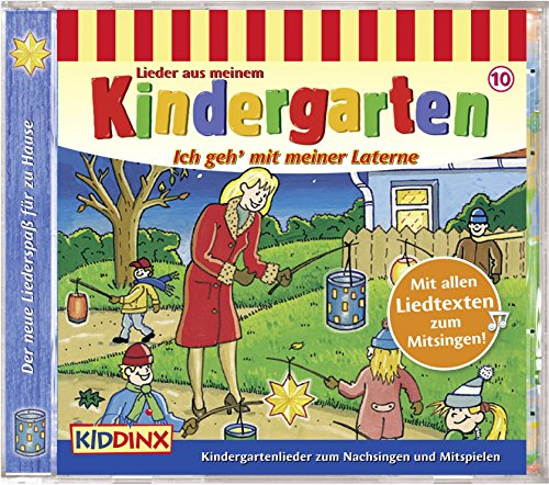 Lieder aus meinem Kindergarten - Geh mit meiner Laterne