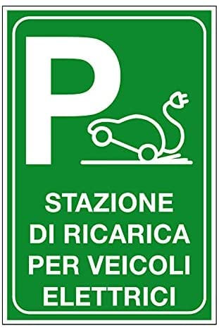 NEW CARTELLO SEGNALETICO - stazione di ricarica per veicoli elettrici - Adesivo Extra Resistente, Pannello in Forex, Pannello In Alluminio (ADESIVO 20X31 cm)