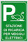 NEW CARTELLO SEGNALETICO - stazione di ricarica per veicoli elettrici - Adesivo Extra Resistente, Pannello in Forex, Pannello In Alluminio (ADESIVO 20X31 cm)