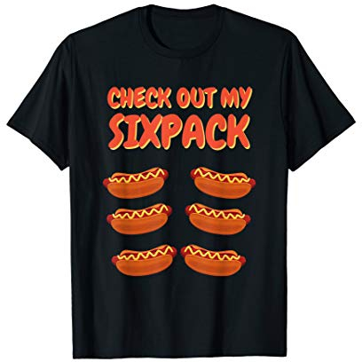 Check Out My Sixpack Hotdog Sixpack I Love Hotdogs T-Shirt