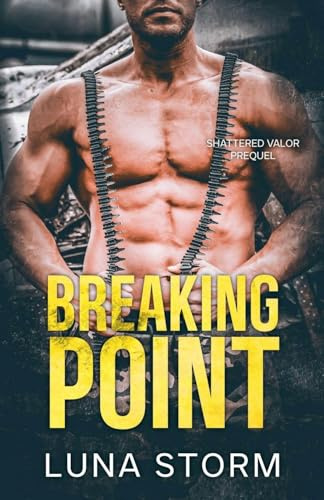 Breaking Point (Shattered Valor)