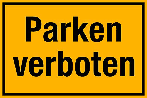 Parken verboten Schild 30x20cm extra dick!