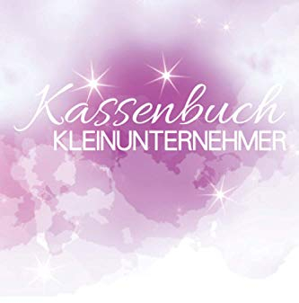 Kassenbuch Kleinunternehmer: Das ideale Kassenbuch für Kleingewerbe, Vereine, Privat und Unternehmer. Motiv: Weltraum / Weltall