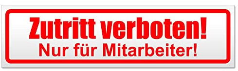 Kiwistar Magnetschild Zutritt verboten nur Mitarbeiter - 30cm Rot - magnetisch für Auto PKW Kfz - wiederverwendbares Hinweisschild aus Magnetfolie - für Fahrzeug, Truck