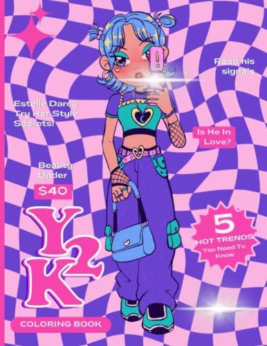 Y2K Coloring Book: Bring Back The 2000s Vibe Through Fun & Nostalgic Retro Coloring Pages Special Gift For Teens, Grown Ups Fun & Relaxation