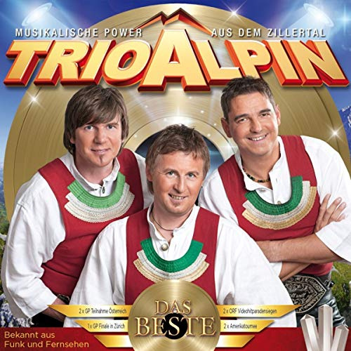 Das Beste mit 24 Hits aus 25 Jahren - Musikalische Power aus dem Zillertal