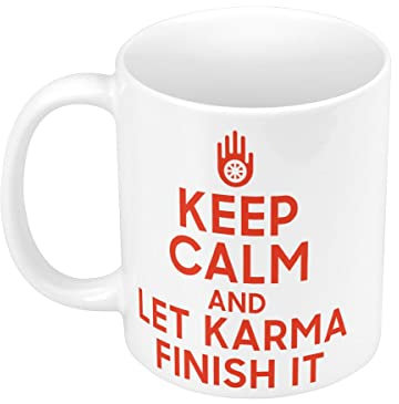 Fabulous Mug Céramique Keep Calm and Let Karma Finish It Inde Yoga Meditation