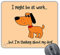 Coralgraph Inc CP285 I Might Be at Work But I'm Thinking About My Dog! Novelty Gift Printed PC Laptop Computer Mouse Mat Pad