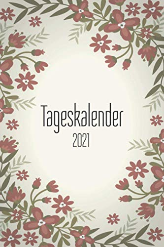 Tageskalender 2021: Tagesplaner undatiert für das Jahr 2021 in DIN A5 mit vorgedruckten Seiten zum Ausfüllen - Tageskalender mit To-Do Listen und Terminen