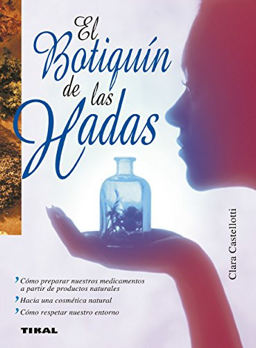 El botiquín de las hadas (Naturismo)