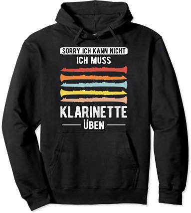 Ich Muss Klarinette Üben Klarinette Pullover Hoodie