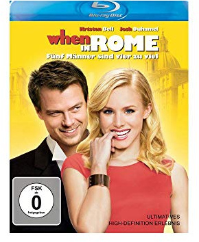 When in Rome - Fünf Männer sind vier zuviel [Blu-ray]
