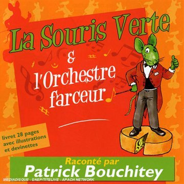 La Souris Verte Et L'Orchestre Farceur