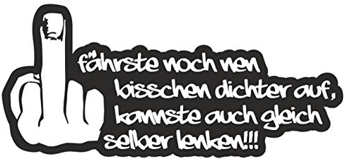 Wetterfester Aufkleber willst selber lenken 18 oder 70 cm Spruch Sprüche Auto