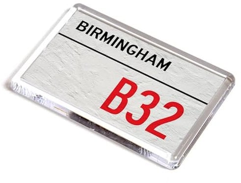 FRIDGE MAGNET - Birmingham B32 - UK Postcode