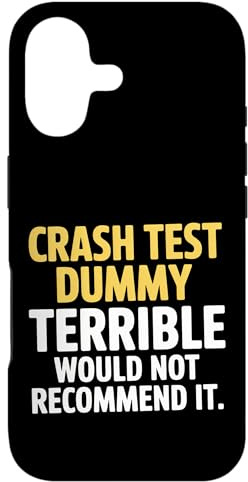Hülle für iPhone 17 Crash Test Dummy Terrible Would Not Recommend It -