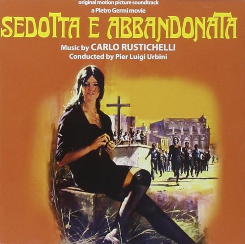 Sedotta E Abbandonata (Seduced and Abandoned) (Original Motion Picture Soundtrack)