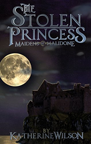 The Stolen Princess (Maidens of Malidone Book 1) (English Edition)