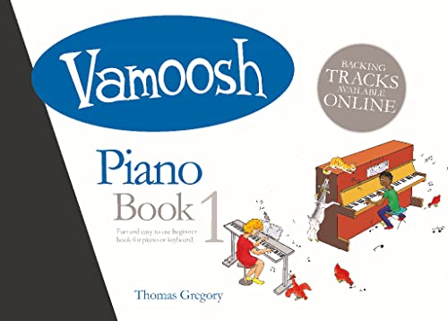 Vamoosh - Piano Book 1 with Online Resources | Easy Piano Sheet Music for Kids and Students | Starter Songbook with Finger Charts and Teacher Accompaniments | First Piano Book for Young Learners