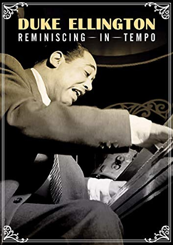 Duke Ellington - Reminiscing in Tempo