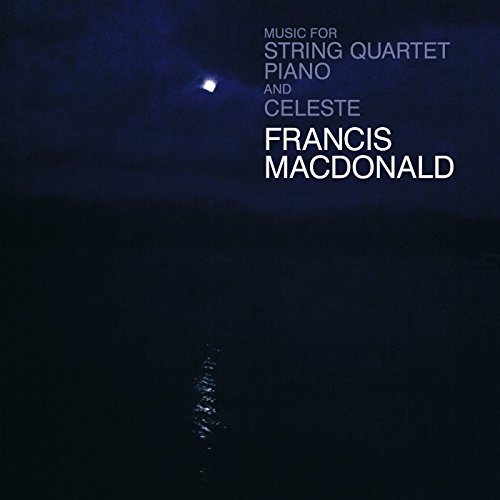 Music For String Quartet, Piano and Celeste