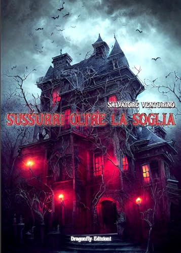 Sussurri oltre la soglia