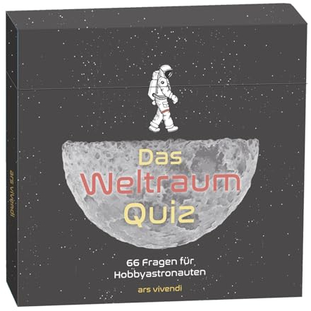 Das Weltraum Quiz: 66 Fragen & Antworten für Sternenliebhaber und Hobbyastronomen! Entdecke die unendlichen Weiten des Universums! 66 Fragen für Hobbyastronauten