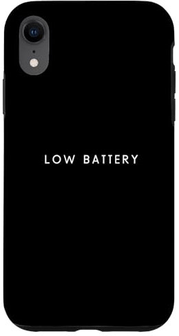 Low Battery - Minimalist Tired Depressed Mood Case for iPhone XR