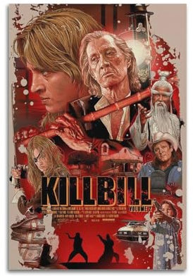XZCEWSS Póster de la película Kill Bill Póster decorativo pintura lienzo póster pared e imagen artística moderna decoración de dormitorio familiar carteles 12 x 18 pulgadas (30 x 45 cm)