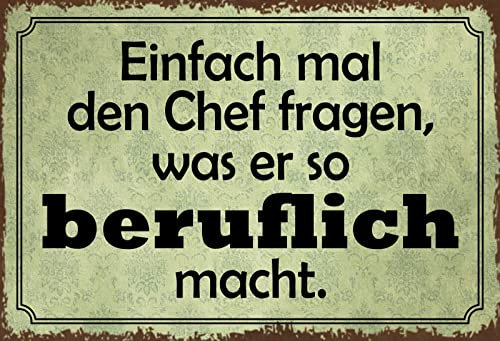Aus Holz 20x30cm Einfach mal den Chef fragen was er so Beruflich macht Lustig Spruch Tafel
