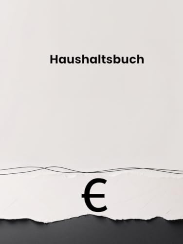 Haushaltsbuch: ohne Schnickschack, Hardcover, bis zu 3 Jahre, A4