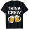 Saufen Trink Crew Sauf Team Bier Gruppen Männertag Outfit T-Shirt