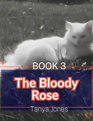 The Bloody Rose Book 3 (English Edition)