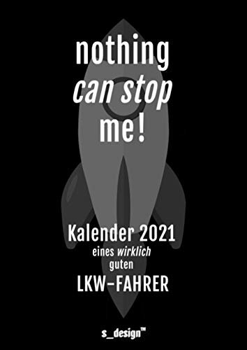 Kalender 2021 für LKW-Fahrer / Kraftfahrer / Trucker: DIN A4 Tagesplaner / Wochenplaner / Terminkalender für das ganze Jahr: Termin-Planer / ... von 7 bis 21 Uhr [4 Termine pro Stunde]