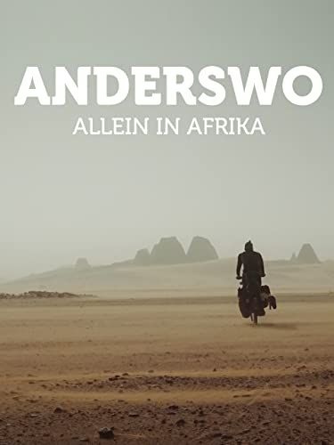 Anderswo - Allein in Afrika