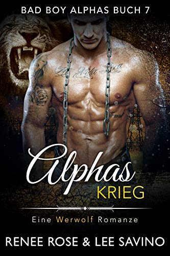 Alphas Krieg (Bad-Boy-Alphas-Serie 7)