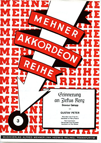 Erinnerung an Zirkus Renz - Bravour Galopp - für 2 Akkordeon - Mehner 1320