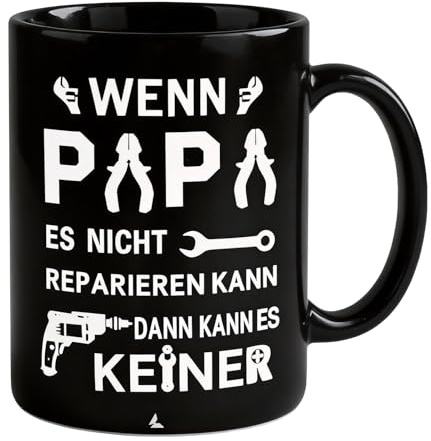 Ein Geschenk für Papa: eine Kaffeetasse mit der Gravur „Wenn Papa es nicht reparieren kann“, ein Geburtstagsgeschenk für Papa, ein Geschenk für Männer, ein Vatertagsgeschenk (400 ml)