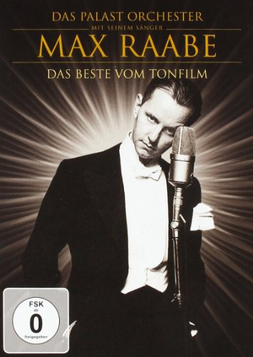 Max Raabe & das Palast Orchester - Das Beste vom Tonfilm