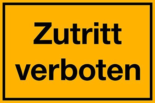 selbstklebendes Schild Zutritt verboten, 300 x 200 mm, 1,5mm dick