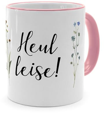printplanet® - Tasse mit Spruch „Heul leise“ - Sprüchetasse, Kaffeebecher, Kaffeetasse mit Spruch - Farbe Pink
