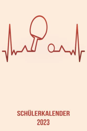Schülerkalender 2023: XXL Kalender DIN A5 2023 1 Tag = 1 Seite mit großem Tagesplaner und großartiger Übersicht. Monatsübersicht, Erinnerung und ... | Herzschlag Tischtennis Kalender 2022