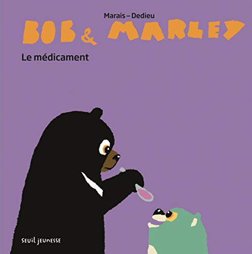 Bob et Marley: Le Médicament