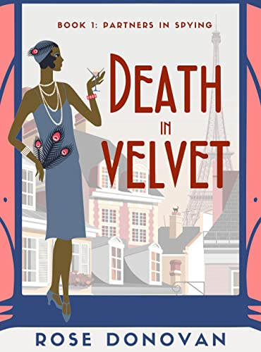 Death in Velvet: A Golden Age Historical Cosy Mystery (1930s Partners in Spying Mystery Book 1) (English Edition)