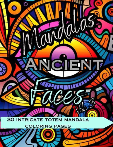 Mandalas Ancient Faces Vol. 3