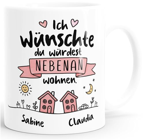 SpecialMe® Tasse Spruch Beste Freundin personalisiebar Wunsch-Name Wünschte du würdest nebenan wohnen personalisierte Geschenke Weiss standard