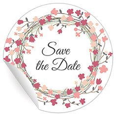 5x54 hübsche Save the Date Aufkleber mit Blumenkranz, MATTE Papieraufkleber für Einladungen, Geschenke, runde Sticker selbstklebende Etiketten (ø 30mm; 54 x 1 Motiv)