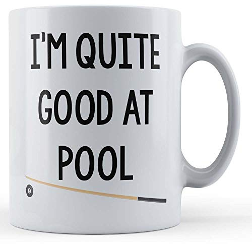 Funny Mug Pool, Sport, I'm Quite Good at Pool - Gift Mug, Ceramic, 11fl.oz.