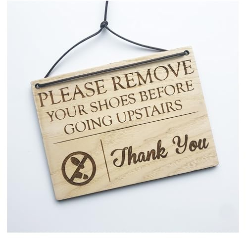 Please Remove Your Shoes Before Going Upstairs! - 140mm x 100mm x 4mm Wooden Laser Engraved Rectangle Sign Plaque With Cotton Cord For Hanging
